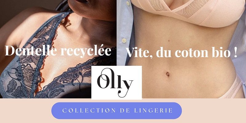 Olly marque de lingerie ecoresponsable